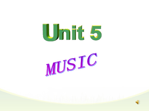 人教版高中英语 必修二 Unit5《Music  ---Reading》(共38张PPT)