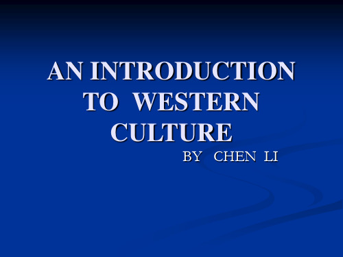 AN INTRODUCTION TO  WESTERN__ CULTURE2