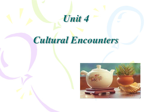 Unit4 Cultural Encounters