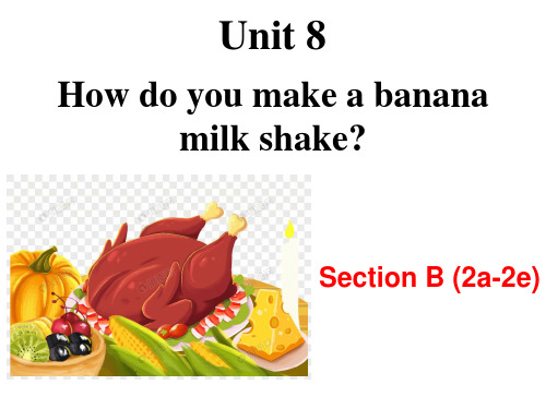 人教版英语八年级上册Unit8 SectionB(2a~2e)课件