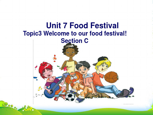 仁爱版八年级英语下册《Unit 7 Food Festival T3SC》课件