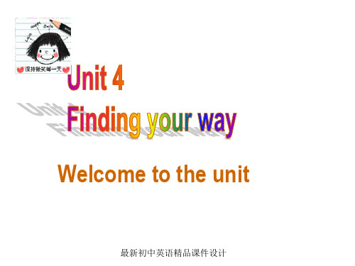 最新牛津译林版七年级英语下册 Unit 4 Finding your way Welcome to the Unit精品课件 (1)