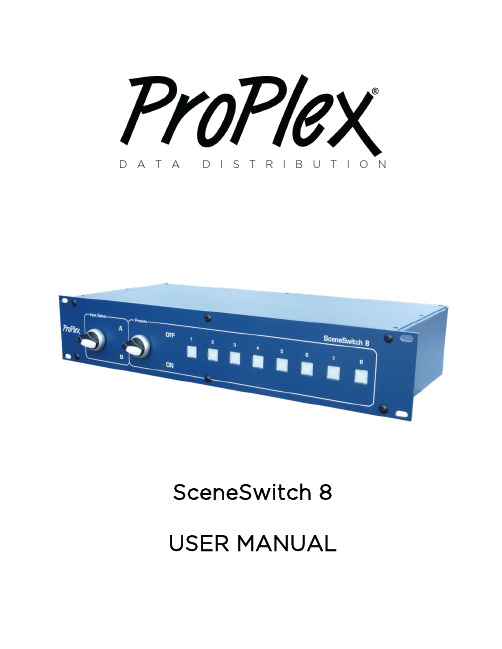 ProPlex SceneSwitch 8用户手册说明书