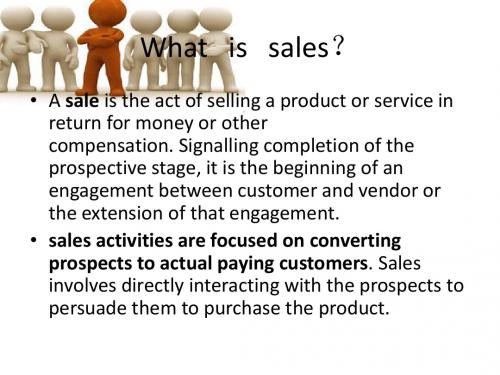 What is sales?