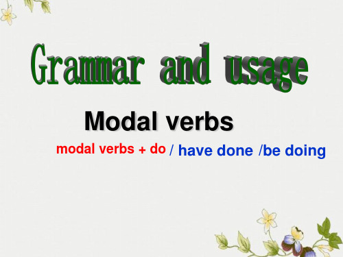 精选高中高一下册Unit2Modal verbs 公开PPT课件