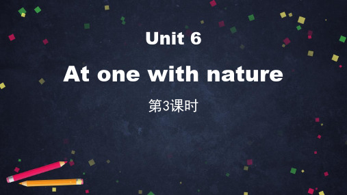 《Atonewithnature》PPT课件(第3课时)