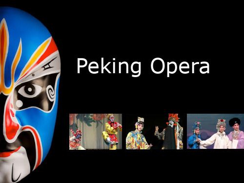 中国文化英文PPT之京剧Peking opera