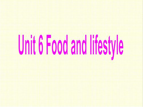 最新译林牛津版英语七年级上册Unit6 Food and lifestyle Integrated skills公开课课件