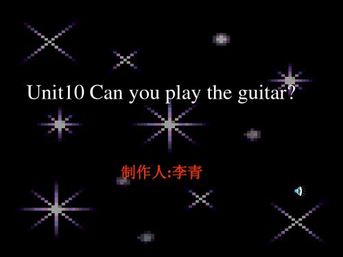 Can you play the guitar PPT课件 7 人教版