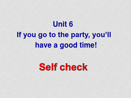 七年级英语下册 Unit 6 If you go to the party, you