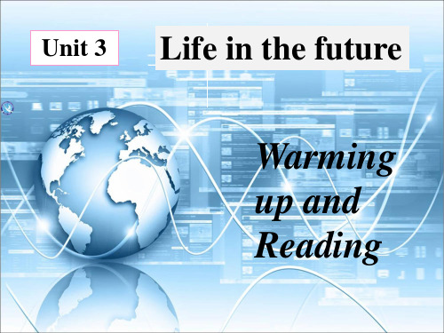 高二 人教版新课标必修五 Unit3 Life in the future Reading