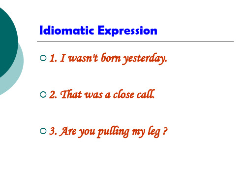 Idiomatic Expressions