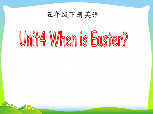 人教版(PEP)五年级Unit4 When is Easter PartA Let's talk课件