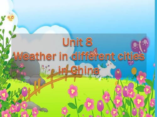 湘少版四年级英语Unit 8 Weather in different cities in China 教学课件