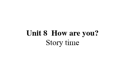 译林版(YL)四年级英语下册教学课件Unit 8 Story time课件