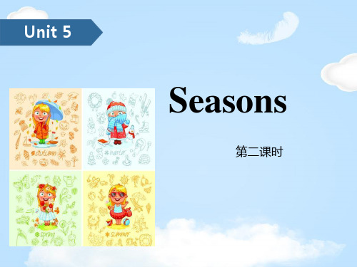 《Seasons》PPT(第二课时)【优质课件】