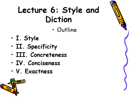 Lecture 6 Style and Diction  英语专业写作 教学课件