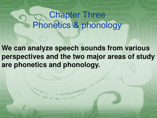 Chapter 2 Phonetics and__ phonology