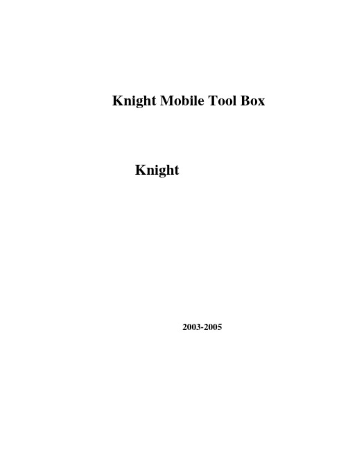 Knight Mobile Tool Box Knight 手机伴侣 说明书