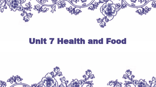 高职国际英语1-Unit 7 Health and Food