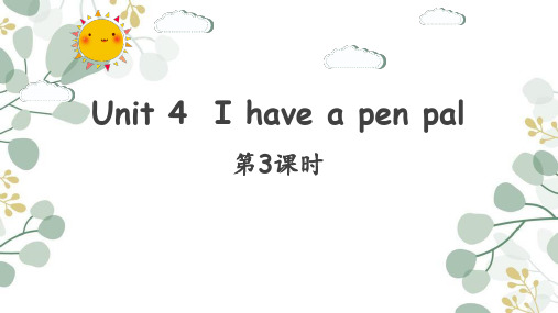 Unit4Ihaveapenpal(课件)人教PEP版英语六年级上册(1)2(完整版)4