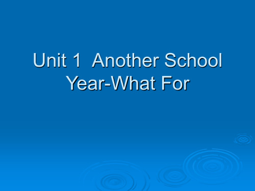 Unit 1 Another School YearWhat F.ppt