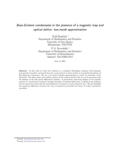 Bose-Einstein condensates in the presence of a magnetic trap and optical lattice two-mode a