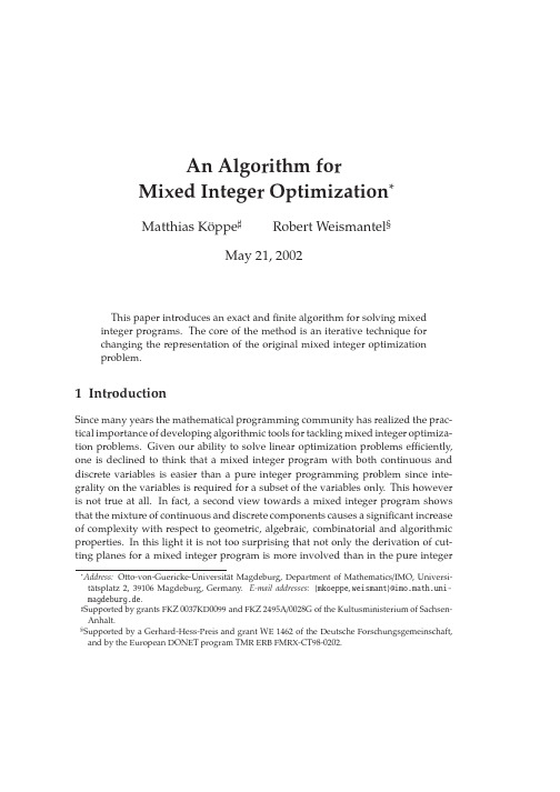 An Algorithm for Mixed Integer Optimization #