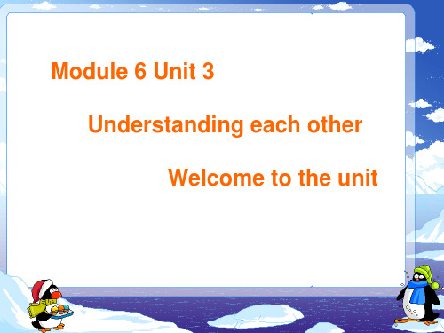 英语教学课件M6U3-Welcome-to-the-unit