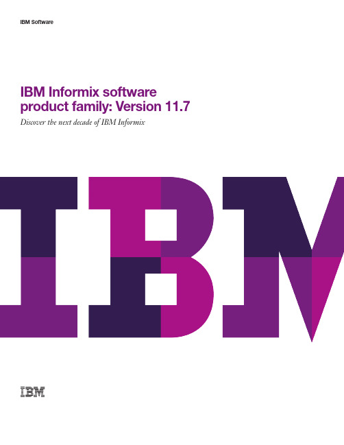 IBM Informix软件产品系列：版本11.7说明书