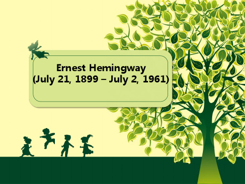 Ernest Hemingway海明威人物介绍the Lost Generation迷惘的一代