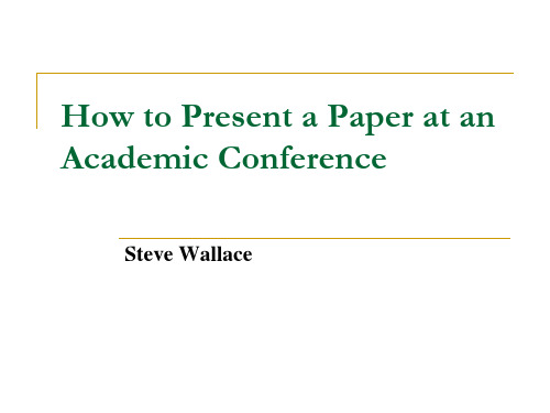 How to Present a Paper at a conference