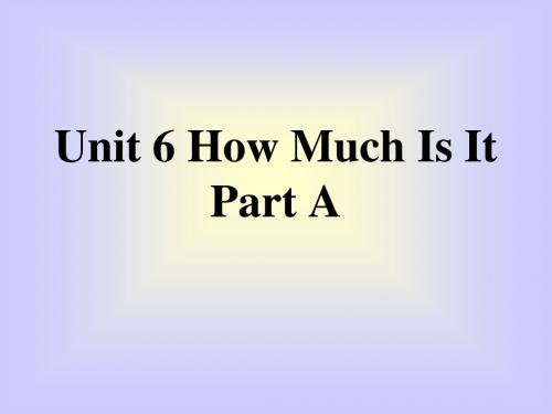 陕旅版五年级英语上册课件Unit 6 How Much Is It Part A课件2