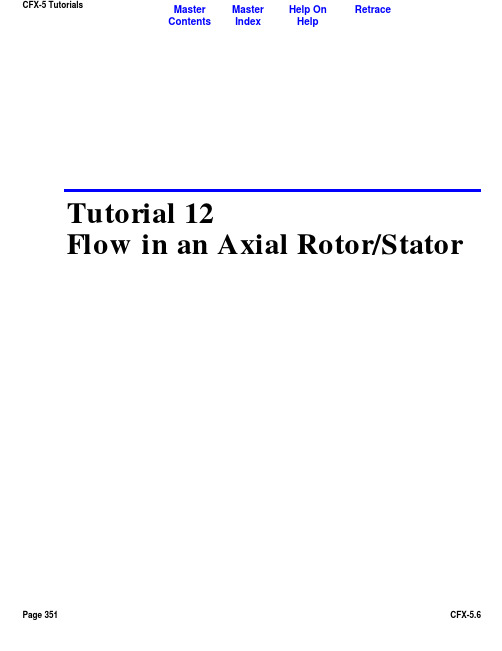 CFX Tutorial 12 Flow in an Axial Rotor-Stator