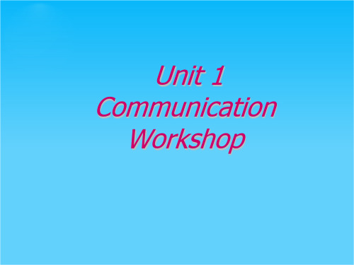 北京五十七中学高一英语北师大版必修一课件Unit 3 Celebrations Communciation workshop