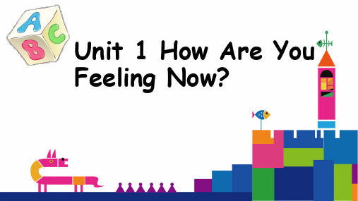 陕旅版英语五年级下册Unit 1 How are you feeling now？