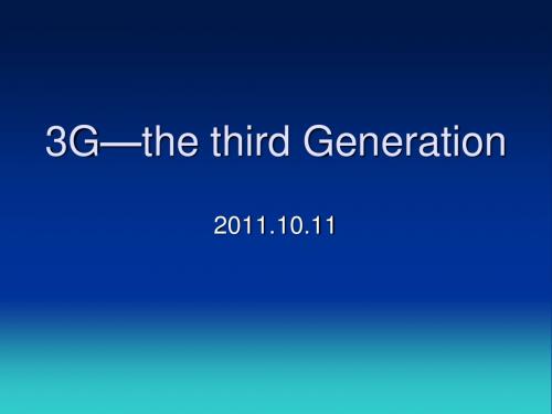 3G—the third Generation