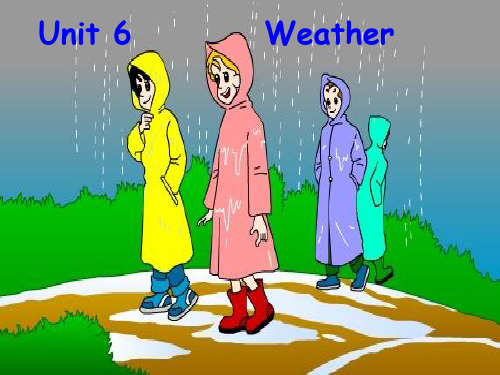 unit 6 weather(课件)