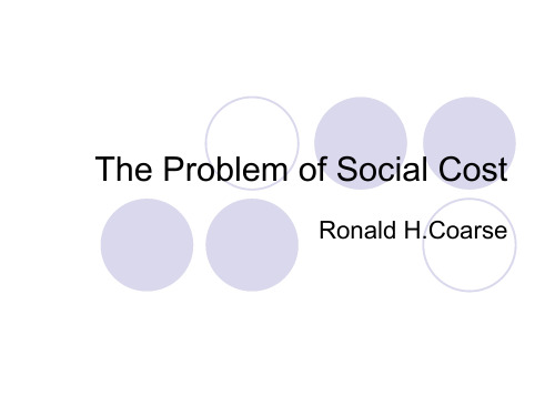 The Problem of Social Cost社会成本问题