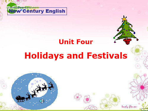 上海新世纪版高一英语 unit4 holidays and festivals