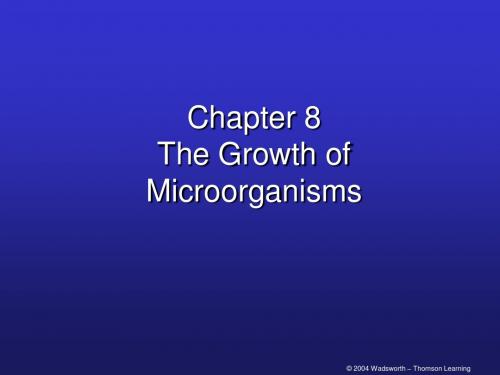 微生物学英文课件-Growth of Microbes