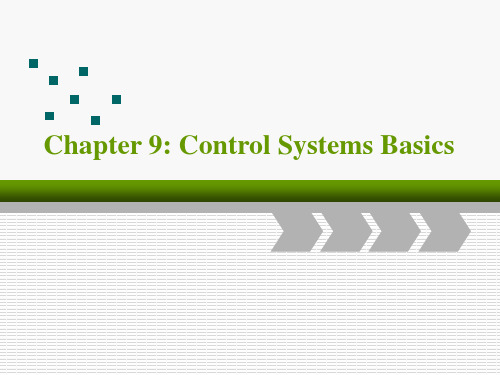 (电气工程与自动化专业英语)Chapter 9 Control Systems Basics