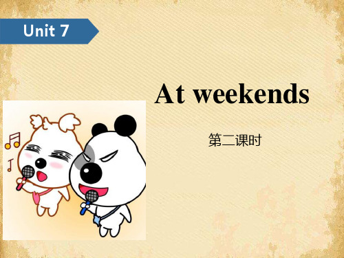 《At weekends》PPT(第二课时)