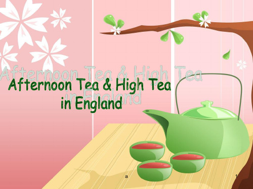 Afternoon Tea and High Tea in England英国的下午茶文化