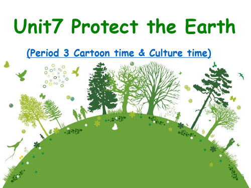 译林版小学英语六年级上册(6A)《Unit 7 Protect the Earth》第三课时PPT1