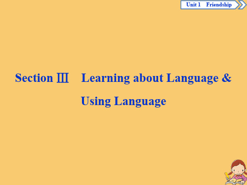 2019_2020学年高中英语Unit1FriendshipSectionⅢLearningaboutLanguage