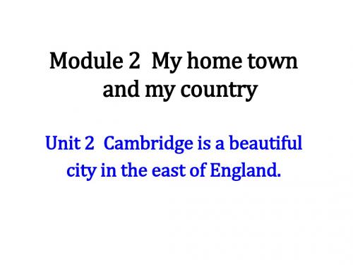 外研版八年级上册Module 2 My home town and my countryUnit  2