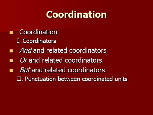 专业英语语法：Coordination