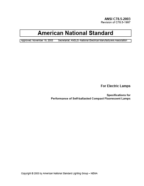 ANSI C78.5-2003 American National Standard for electric lamps— Specifications for Performance of Se