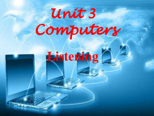 新人教版高一英语必修二unit-3-computers-listening